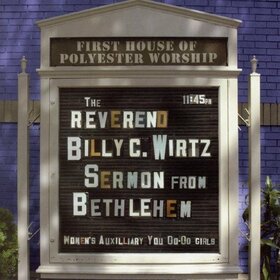 WIRTZ, REVEREND BILLY C. - SERMON FROM BETHLEHEM