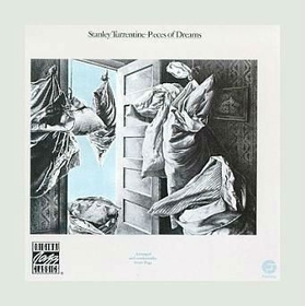 TURRENTINE, STANLEY - PIECES OF DREAMS