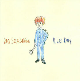 SEXSMITH RON - BLUE BOY