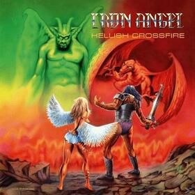 IRON ANGEL - HELLISH CROSSFIRE