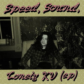 VILE, KURT - SPEED SOUND LONELY KV-EP-