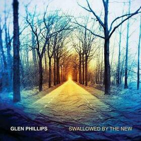 PHILLIPS, GLEN - SWALLOWED BY.. -DELUXE-