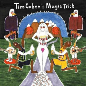 COHEN, TIM - MAGIC TRICK