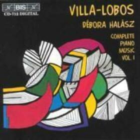 VILLA-LOBOS, HEITOR - COMPLETE PIANO MUSIC VOL.