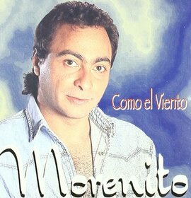 MORENITO - COMO EL VIENTO