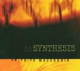 DD SYNTHESIS - SWINGING MACEDONIA -DIGI-