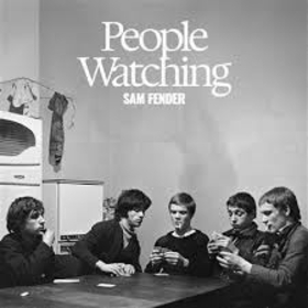 FENDER, SAM - PEOPLE WATCHING -DIGI-