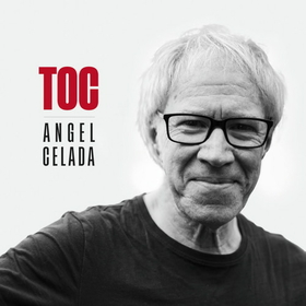 CELADA, ANGEL - TOC