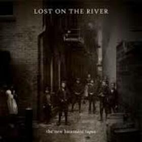 NEW BASEMENT TAPES - LOST ON THE RIVER -DELUXE-