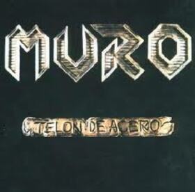 MURO - TELON DE ACERO