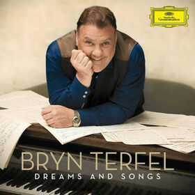 TERFEL, BRYN - DREAMS AND SONGS