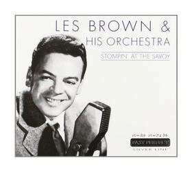 BROWN, LES - STOMPIN' AT THE SAVOY