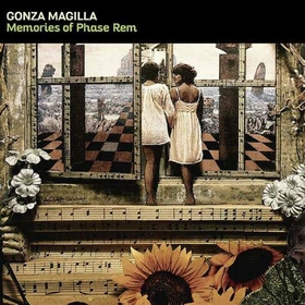 GONZA MAGILLA - MEMORIES OF PHASE REM
