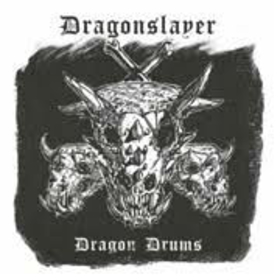 DRAGONSLAYER - DRAGON DRUMS
