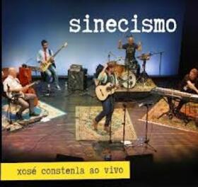 CONSTENLA, XOSE - SINECISMO + DVD -AO VIVO-