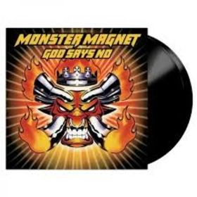 MONSTER MAGNET - GOD SAYS NO -HQ-