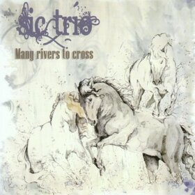 SIC TRÍO - MANG RIVERS TO CROSS