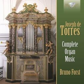 TORRES, J. DE - COMPLETE ORGAN MUSIC