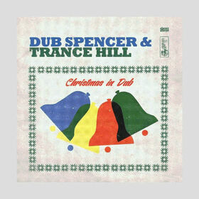 DUB SPENCER & TRANCE HILL - CHRISTMAS IN DUB