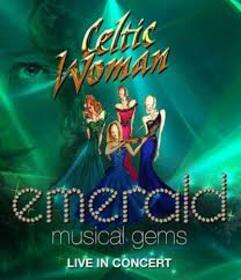 CELTIC WOMAN - EMERALD - MUSICAL GEMS