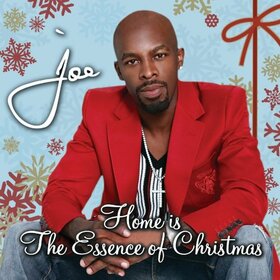 JOE - HOME IS THE ESSENCE OF CHRISTMAS
