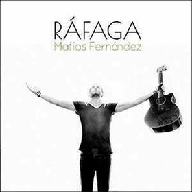 FERNANDEZ, MATIAS - RAFAGA