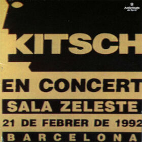 KITSCH - EN CONCERT - SALA ZELESTE
