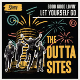 OUTTA SITES - LET YOURSELF GO