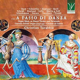 TARABBIA, CHRISTIAN - A PASSO DI DANZA - ORGAN MUSIC ON DANCE
