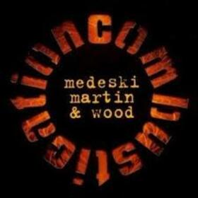 MEDESKI, MARTIN - COMBUSTICATION -HQ-