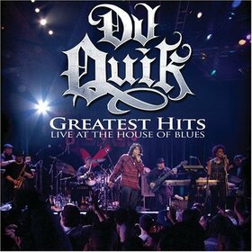 DJ QUICK - GREATEST HITS: LIVE AT TH