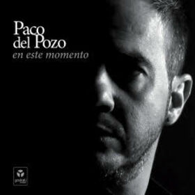 POZO, PACO DEL - EN ESTE MOMENTO