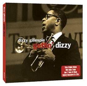GILLESPIE, DIZZY - GETTIN' DIZZY