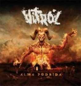 VITROL - ALMA PODRIDA