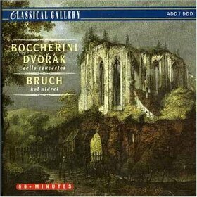 BOCCHERINI/DVORAK/BRUCH - CELLO CONCERTOS