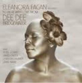 BRIDGEWATER, DEE DEE - ELEANORA FAGAN: TO BILLIE WITH LOVE + DVD