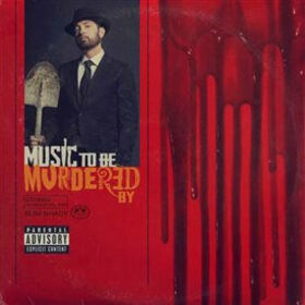 EMINEM - MUSIC TO BE MURDERED BY -HQ-