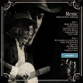 MENIC - RAILROAD BLUES ANTHOLOGY