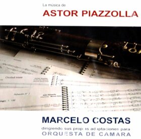 COSTAS, MARCELO - ASTOR PIAZZOLLA