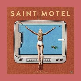 SAINT MOTEL - SAINTMOTELEVISION