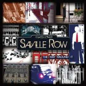 SAVILLE ROW - WAY AROUND IT
