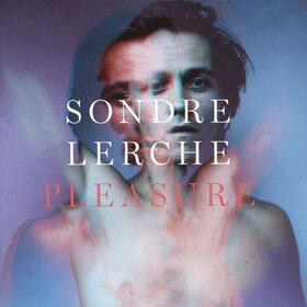 LERCHE, SONDRE - PLEASURE
