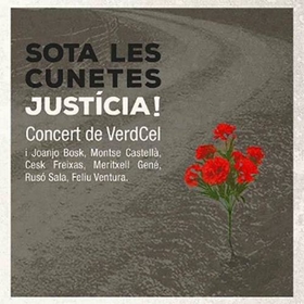 VERDCEL - SOTA LES CUNETES. JUSTICIA!