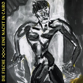 DIE FISCHE - EINE NACHT IN CAIRO