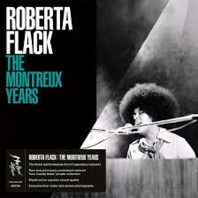FLACK, ROBERTA - MONTREUX YEARS