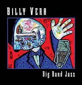 VERA, BILLY - BIG BAND JAZZ