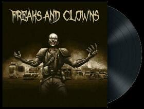 FREAKS AND CLOWNS - FREAKS AND CLOWNS