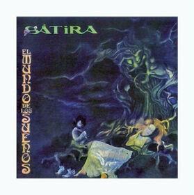SATIRA - EL MUNDO DE LOS SUEÑOS