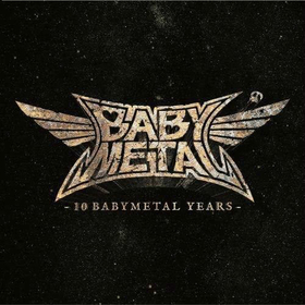 BABYMETAL - 10 BABYMETAL YEARS -DIGI-