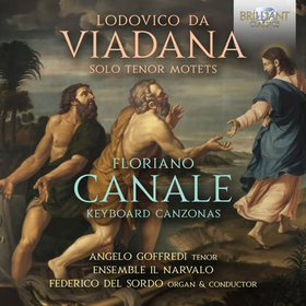 GOFFREDI, ANGELO - VIADANA: SOLO TENOR MOTETS; CANALE: KEYB
